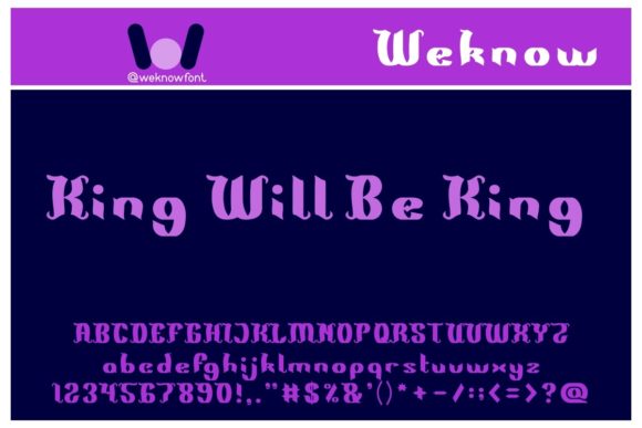 King Will Be King: A Gothic Display Font for Bold Statements