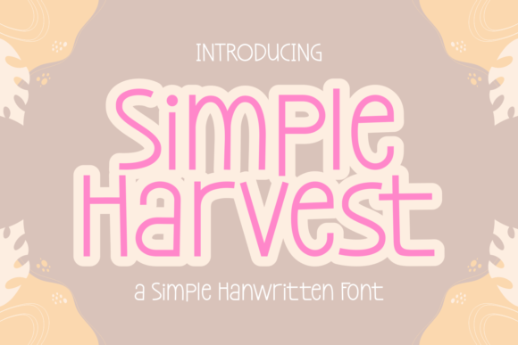Simple Harvest: A Display Font for Cozy, Authentic Design