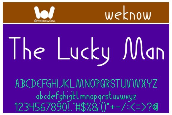The Lucky Man: A Font for Bold Statements