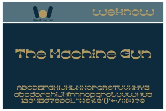 The Machine Gun: A Typeface with Western Flair
